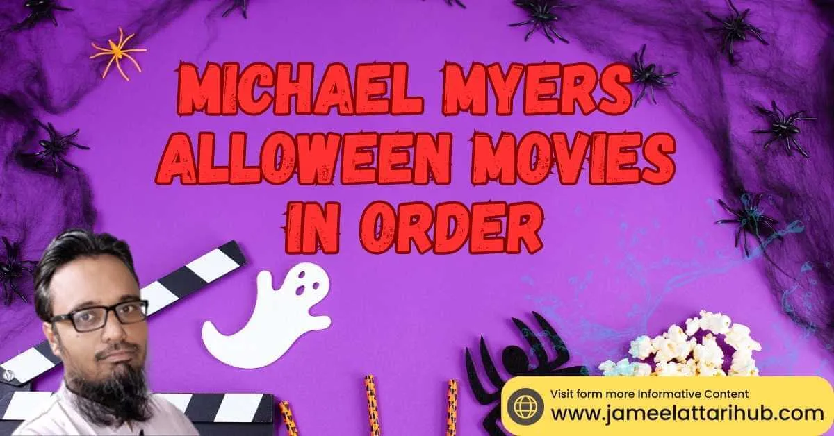 michael myers halloween movies in order