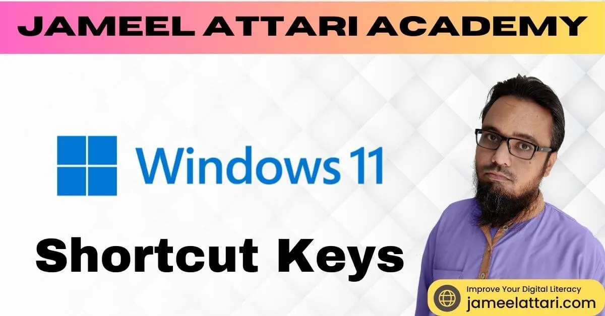 Windows 11 Shortcut Keys